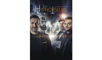 LES HYPNOTISEURS - HORS LIMITES