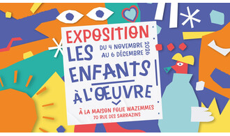 5ème édition des Enfants à l'Œuvre !