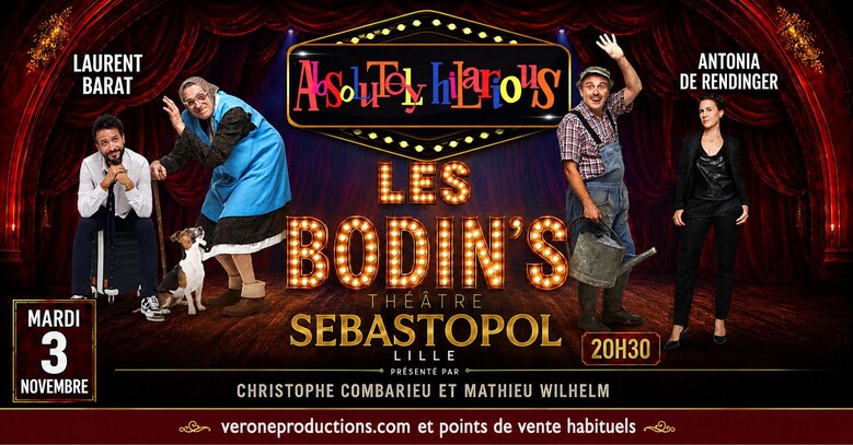 Absolutely Hilarious avec les Bodin's