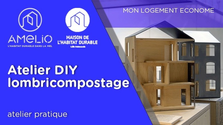 Atelier DIY lombricompostage