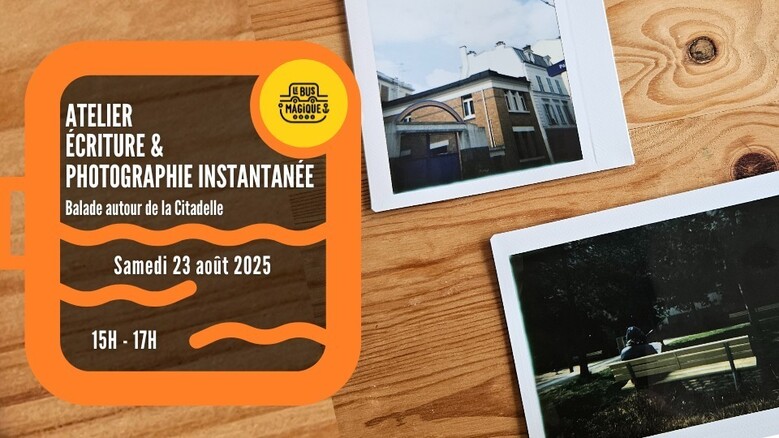 Atelier ecriture et photographie instantanée