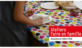 Ateliers Faire en famille - janvier 2020