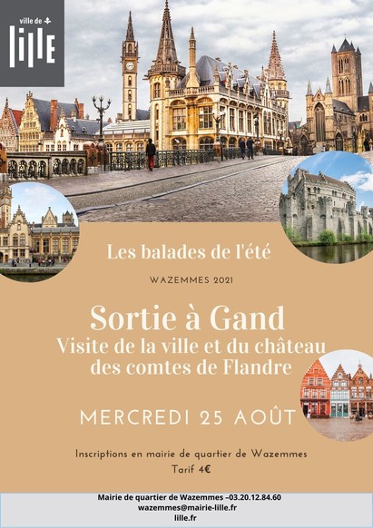 Balade de l'été de Wazemmes / Sortie à Gand