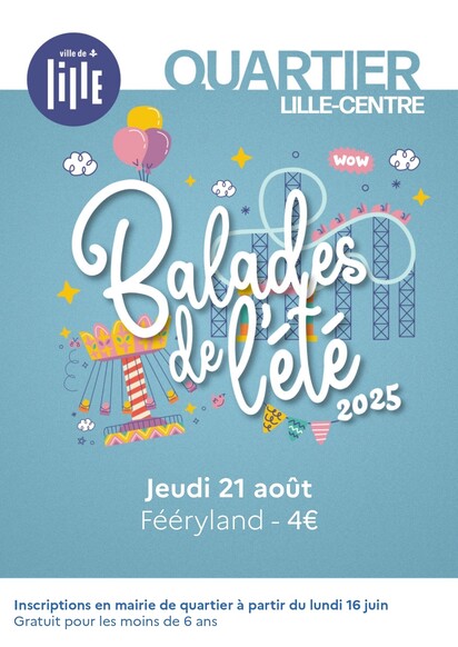 Balade de l'été - Sortie à Fééryland