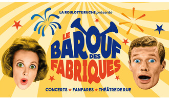 Barouf des Fabriques à Lille-Moulins