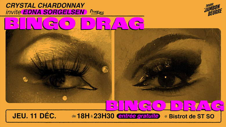 BINGO DRAG ! CRYSTAL CHARDONNAY & EDNA SORGELSEN