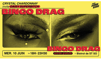 Bingo Drag - House Of Jambon Beurre