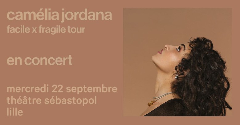 Camélia Jordana • Théâtre Sebastopol