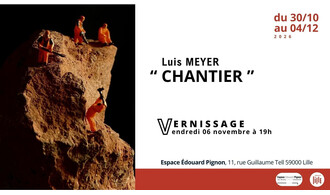 " Chantier "  / Luis Meyer