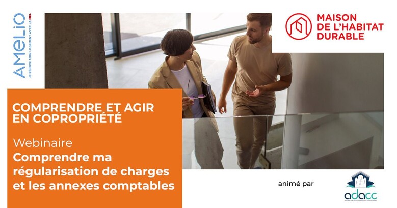 Comprendre ma régularisation de charges et les annexes comptables