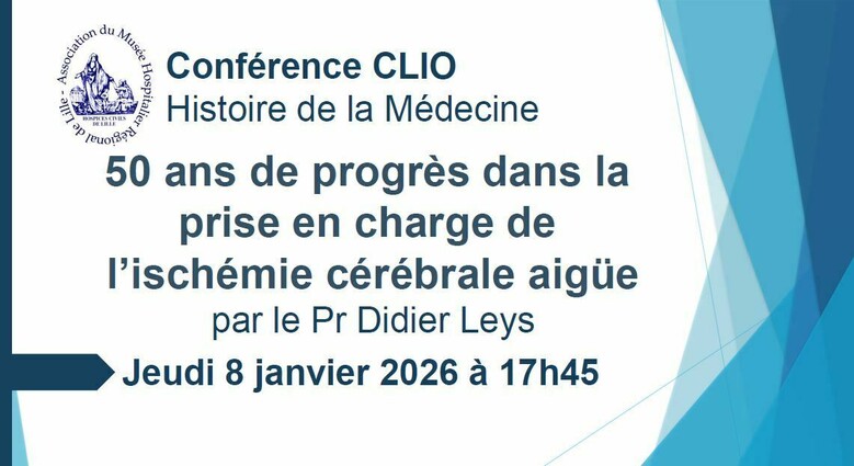 Conférence CLIO : 50 ans de progrès dans la prise en charge de l’ischémie cérébrale aigüe