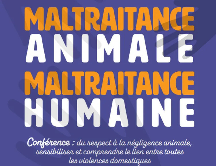 Conférence : maltraitance animale, maltraitance humaine