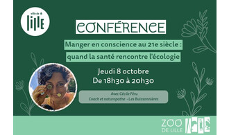 Conférence : "Manger en conscience au 21e siècle : quand la santé rencontre l'écologie"
