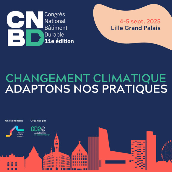 Congrès National Bâtiment Durable ???? l’événement à ne pas manquer !