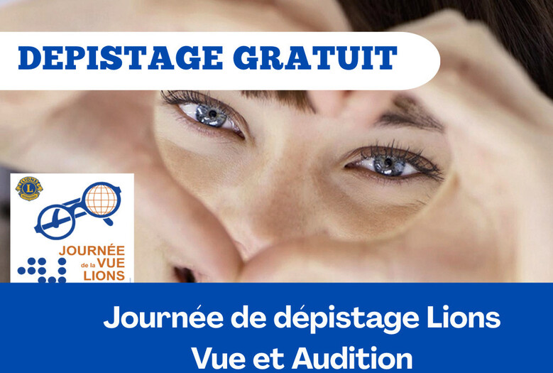 Dépistage gratuit des problèmes de vue et d'audition