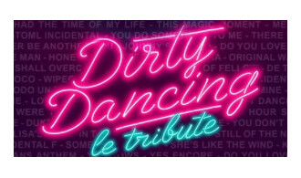 Dirty Dancing le tribute