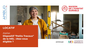 Dispositif "Petits Travaux" de la MEL : êtes-vous éligible ?