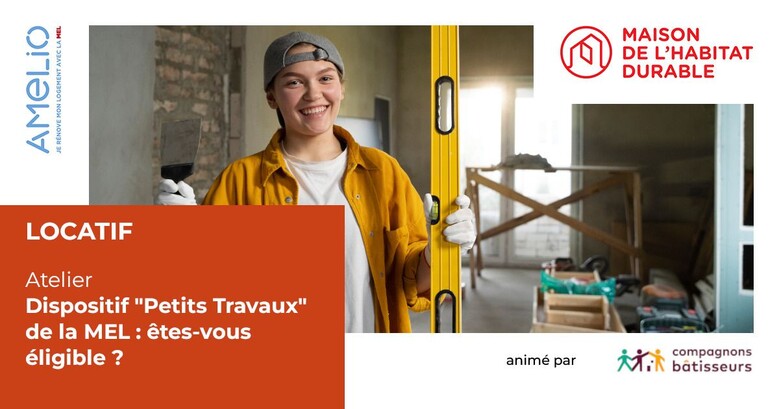 Dispositif "Petits Travaux" de la MEL : êtes-vous éligible ?