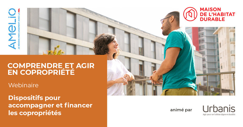 Dispositifs pour accompagner et financer les copropriétés
