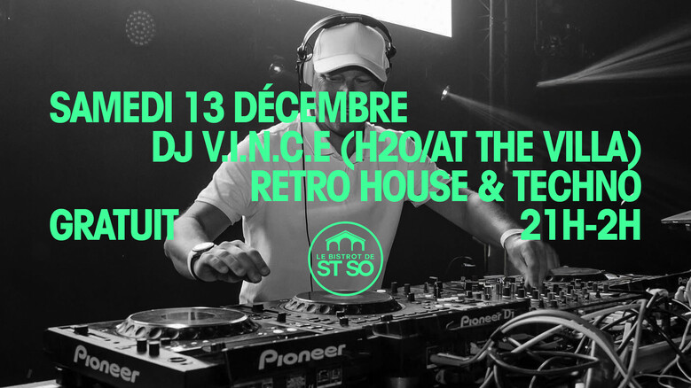 DJ V.I.N.C.E (H2O / AT THE VILLA)