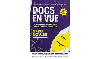 Docs en Vue - Festival international du film documentaire