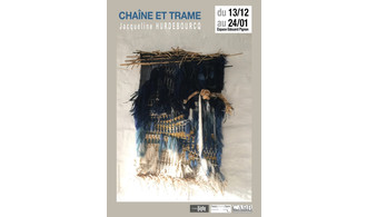 Exposition "Chaîne et trame"