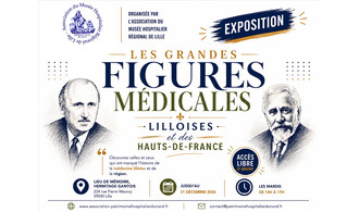 Exposition : Les grandes figures médicales lilloises et des Hauts-de-France