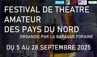 Festival de théâtre amateur des pays du Nord 2025