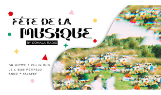 Fête de la musique • Comala x Cours St-So