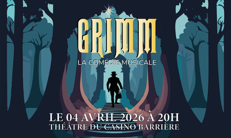 GRIMM, la Comédie Musicale