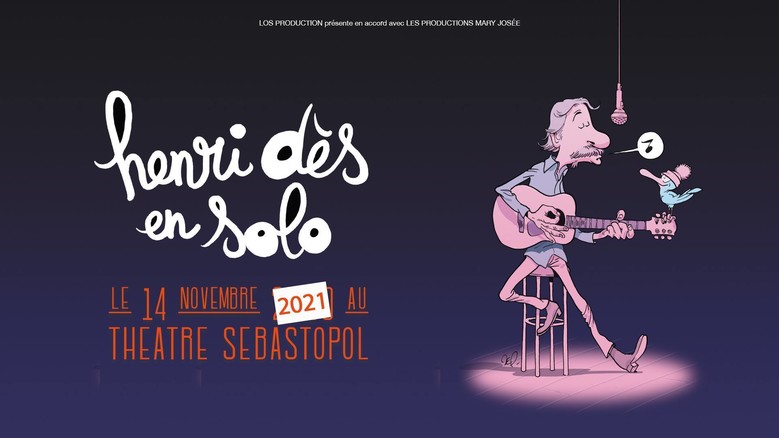 Henri Dès en Solo • Théâtre Sébastopol