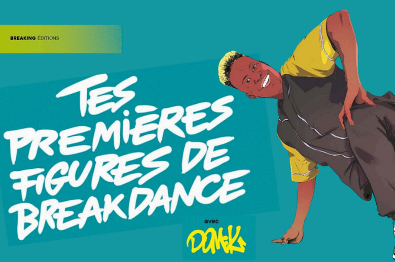 (Hip Open Dance) Présentation BD "Tes premières figures de Breakdance"