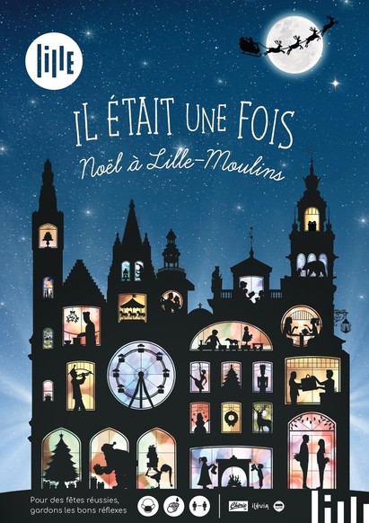 Il était une fois Noël à Lille-Moulins