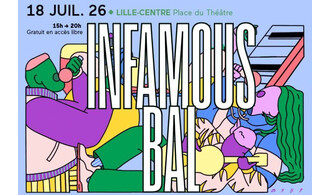Infamous Bal - Lille Centre