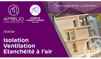 Isolation, ventilation, étanchéité à l’air