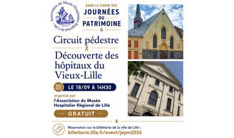 JEP : Circuit pédestre « Découverte des hôpitaux du Vieux-Lille »