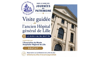 JEP : Visite guidée de l’ancien Hôpital général de Lille