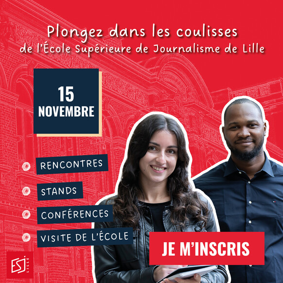 Journée Portes Ouvertes Écoles Supérieure de Journalisme de Lille et École des Narrations Numériques de Lille