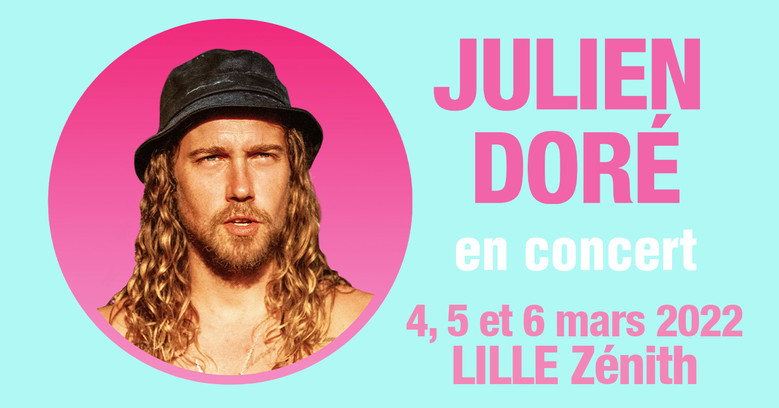 Julien Doré • Zénith