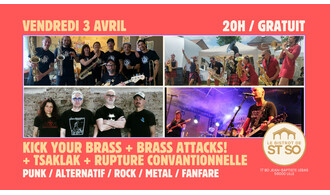 Kick Your Brass + Brass Attacks + Tsaklak + Rupture Convantionnelle