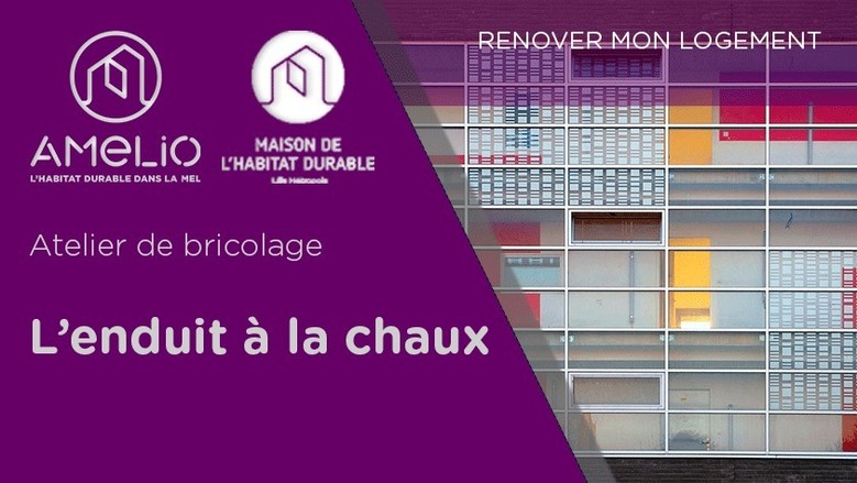 L’enduit à la chaux (atelier pratique)