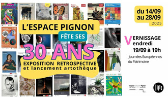 L'Espace Pignon fête ses 30 ans !