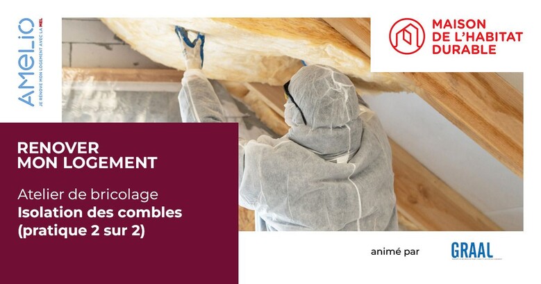 L’isolation des combles et des toitures