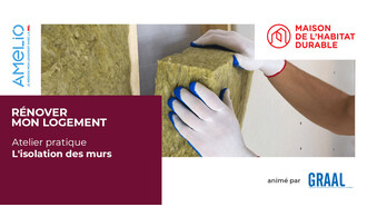 L'isolation des murs (atelier pratique)