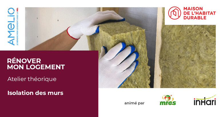 L’isolation des murs (atelier théorique)