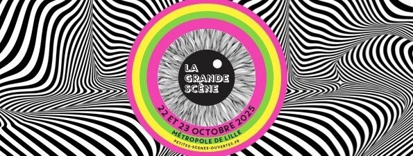 LA GRANDE SCÈNE 2025