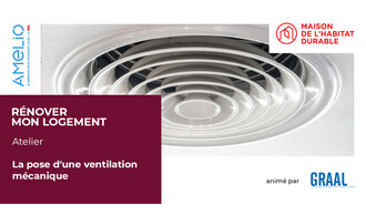 La pose d'une ventilation mécanique