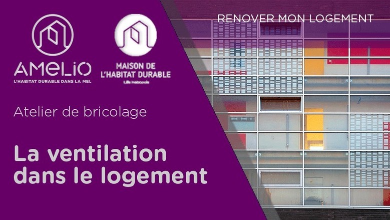 La ventilation dans le logement