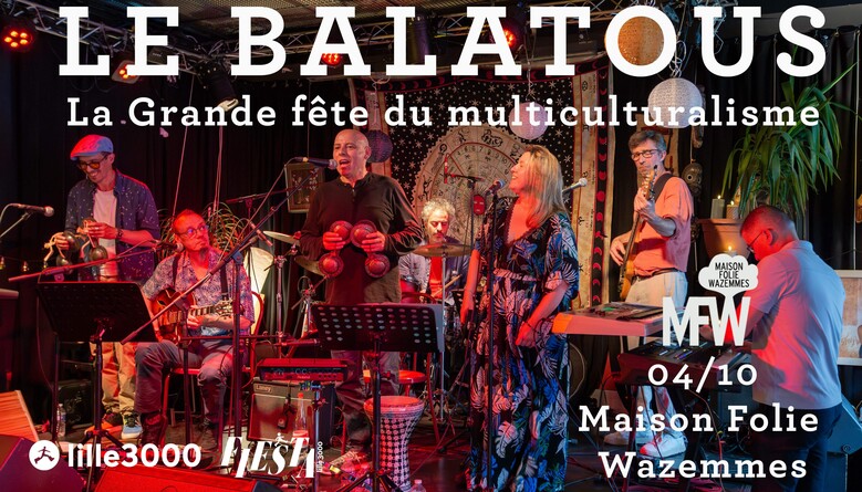 Le Balatous à la maison Folie