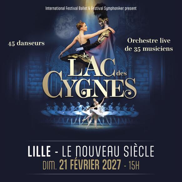 Le Lac des Cygnes L'international Festival Ballet